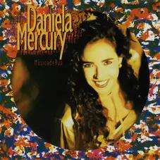 Daniela Mercury - MUSICA DE RUA