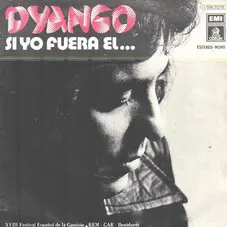 Dyango - SI YO FUERA L...