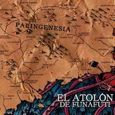 El Atoln de Funafuti - PALINGENESIA