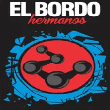 El Bordo - HERMANOS