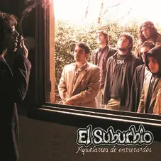 El Suburbio - AQUELARRES DE ENTRETARDES