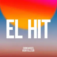 Emmanuel Horvilleur - EL HIT - SINGLE