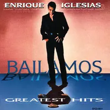 Enrique Iglesias - BAILAMOS