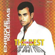 Enrique Iglesias - THE BEST HITS