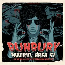 Enrique Bunbury - MADRID, ÁREA 51 - DVD 1