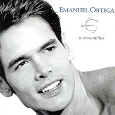 Emanuel Ortega - A ESCONDIDAS