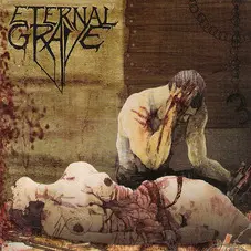 Eternal Grave - OBRAS DE UNA MENTE ENFERMA