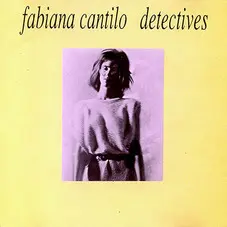 Fabiana Cantilo - DETECTIVES