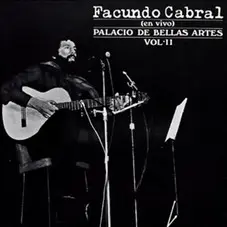 Facundo Cabral - EN VIVO EN EL PALACIO DE BELLAS ARTES - VOL 2