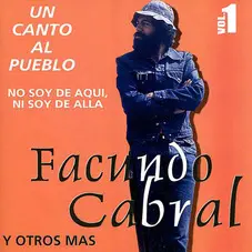 Facundo Cabral - UN CANTO AL PUEBLO - VOL 1 (REEDICIÓN)
