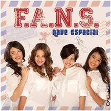 F.A.N.S. - NAVE ESPACIAL - SINGLE