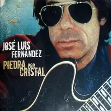 Jos Luis Fernndez - PIEDRA POR CRISTAL