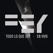 Fey - TODO LO QUE SOY - CD