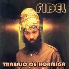 Fidel Nadal - TRABAJO DE HORMIGA