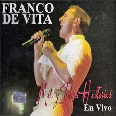 Franco De Vita - MIL Y UNA HISTORIAS EN VIVO CD + DVD