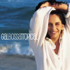 Gal Costa - GAL BOSSA TROPICAL