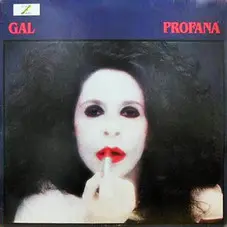 Gal Costa - PROFANA