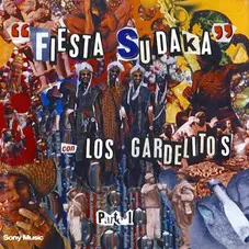 Los Gardelitos - FIESTA SUDAKA