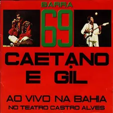 Gilberto Gil - BARRA 69 