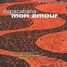 Gilberto Gil - COPACABANA MON AMOUR