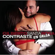 Gilberto Santa Rosa - CONTRASTE EN SALSA