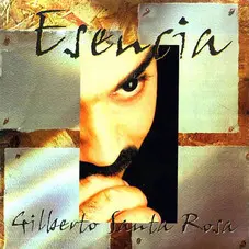 Gilberto Santa Rosa - ESENCIA