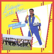 Gilberto Santa Rosa - SALSA... EN MOVIMIENTO