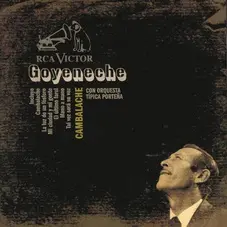 Roberto Goyeneche - CAMBALACHE