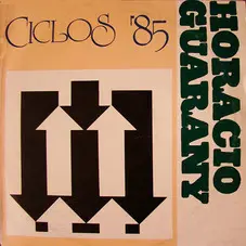 Horacio Guarany - CICLOS `85