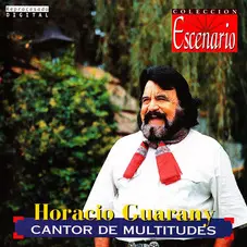 Horacio Guarany - CANTOR DE MULTITUDES