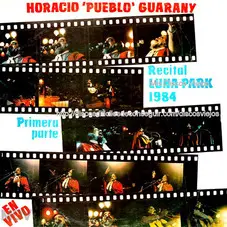 Horacio Guarany - LUNA PARK PARTE 1