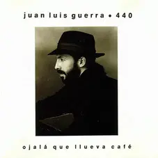 Juan Luis Guerra - OJALA QUE LLUEVA CAFE