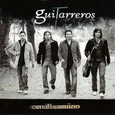 Guitarreros - EN EL CAMINO