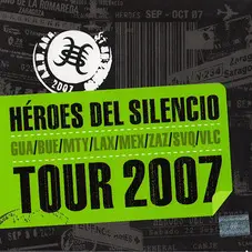 Héroes del Silencio - HEROES DEL SILENCIO, TOUR 2007 CD 2