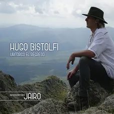 Hugo Bistolfi - URITORCO, EL REGRESO