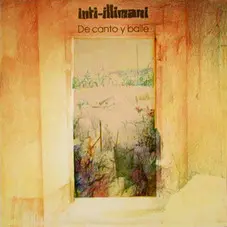 Inti-Illimani - DE CANTO Y BAILE