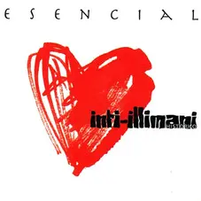 Inti-Illimani - ESENCIAL