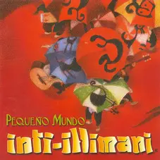 Inti-Illimani - PEQUEO MUNDO