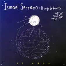 Ismael Serrano - EL VIAJE DE ROSETTA