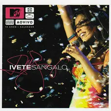 Ivete Sangalo - MTV AO VIVO - DVD