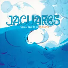 Jaguares - BAJO EL AZUL DE TU MISTERIO - CD 2