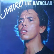 Jairo - JAIRO AU BATACLAN