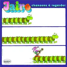 Jairo - CHANSONS A REGARDER