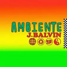 J Balvin - AMBIENTE - SINGLE