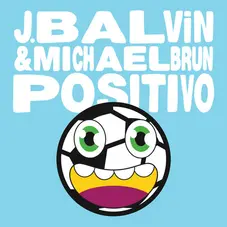 J Balvin - POSITIVO - SINGLE