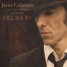 Javier Calamaro - VILLAVICIO