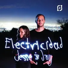 Jesse Y Joy - ELECTRICIDAD
