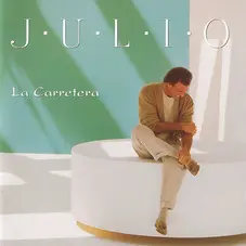 Julio Iglesias - LA CARRETERA
