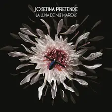 Josefina Pretende - LA LUNA DE MIS MAREAS