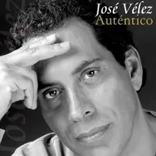 Jos Vlez - AUTNTICO